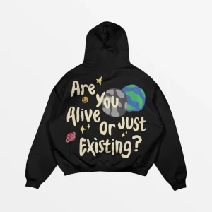 Hoodie Are You Alive